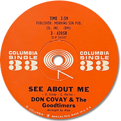 Don Covay and The Goodtimers : Come See About Me - 7" CS from USA, 1961 Don Covay and The Goodtimers : Come See About Me - 7" CS from USA, 1961
