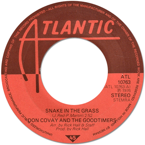 Don Covay and The Goodtimers: Snake In The Grass - 7" CS from Holland, 1976