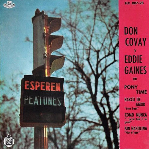 Don Covay and The Goodtimers, Eddie Gaines : Pony Time - 7" EP from Spain, 1961