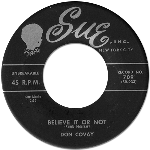 Don Covay : Believe It Or Not - 7" from USA, 1958