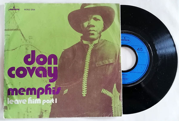 Don Covay: Memphis - Mercury 6052 258, Holland 1973, 7" PS