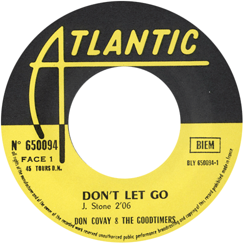 Don Covay and The Goodtimers : Don't Let Go - 7" PS from France, 1968
