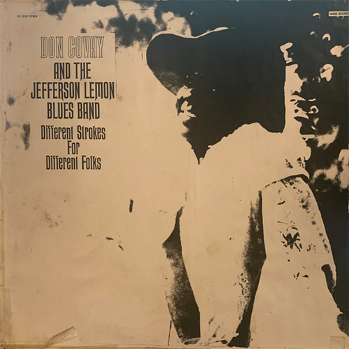 Don Covay and The Jefferson Lemon Blues Band - Different Strokes For Different Folks - Janus JLS 3038 USA LP