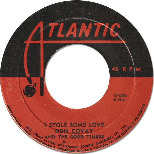 Don Covay and The Goodtimers : I Stole Some Love - 7" CS from Jamaica, 1968 Don Covay and The Goodtimers : I Stole Some Love - 7" CS from Jamaica, 1968