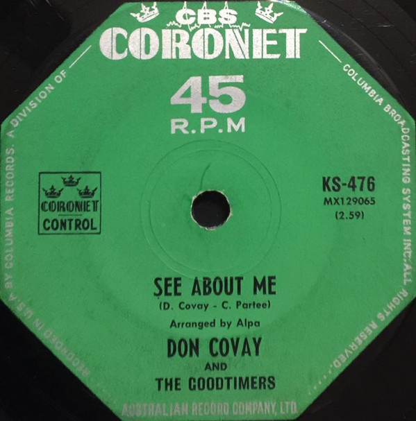 Don Covay and The Goodtimers : Come See About Me - 7" CS from Australia, 1961