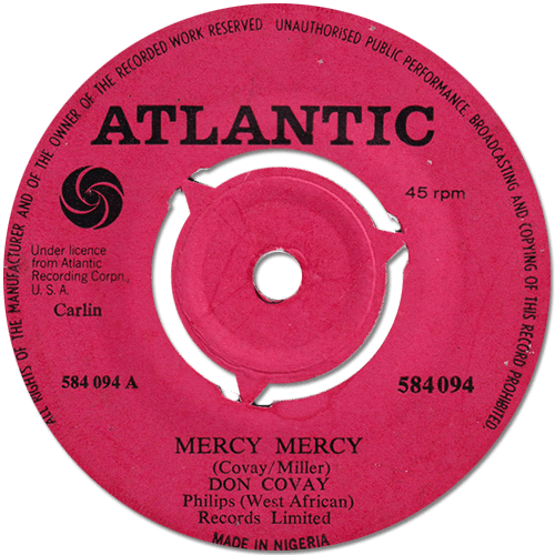 Don Covay - Mercy Mercy - Atlantic 584094 Nigeria 7" CS