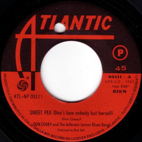 Don Covay and The Jefferson Lemon Blues Band : Sweet Pea (Don't Love Nobody But Herself) - 7" PS from Italy, 1969