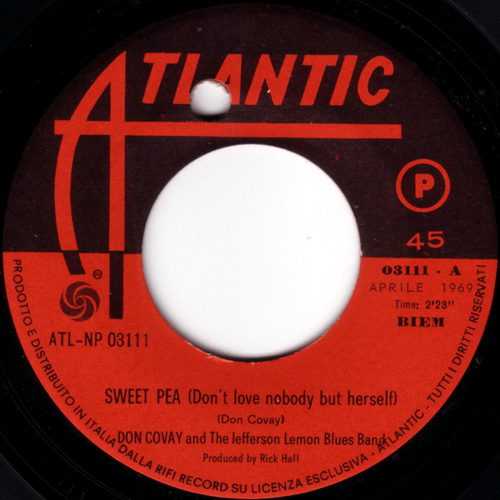 Don Covay and The Jefferson Lemon Blues Band: Sweet Pea (Don't Love Nobody But Herself) - 7" PS from Italy, 1969
