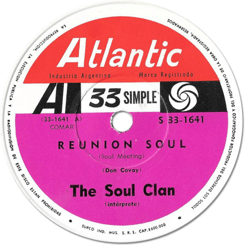 The Soul Clan (Arthur Conley, Ben E. King, Don Covay, Joe Tex, Solomon Burke) : Soul Meeting - 7" PS from Argentina, 1968