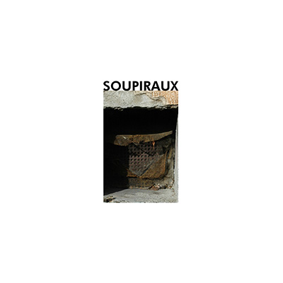 Soupiraux - © Tim Catinat, all right reserved