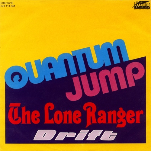 Quantum Jump - The Lone Ranger - Intercord 111.351 Germany 7" PS