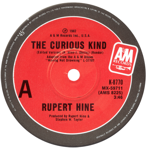 Rupert Hine : Curious Kind - 7" PS from Australia, 1982