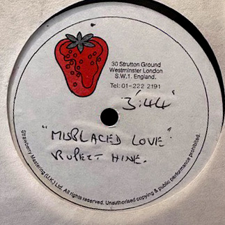 Rupert Hine - Misplaced Love -   UK 7"