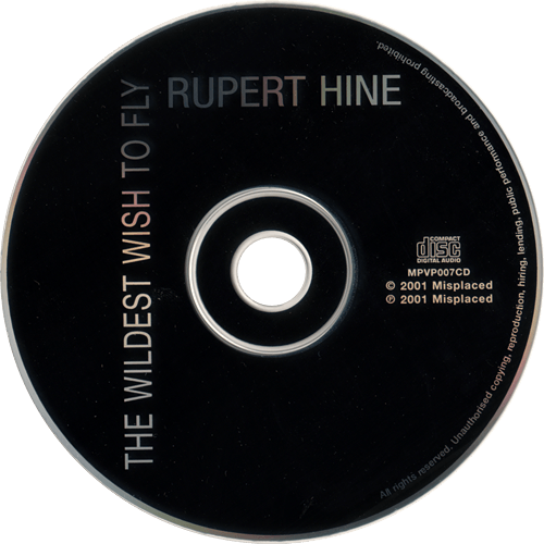 Rupert Hine - The Wildest Wish To Fly - VoicePrint MPVP 007 UK CD