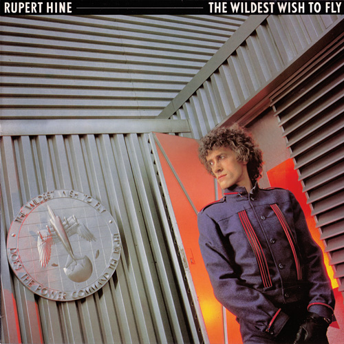 Rupert Hine - The Wildest Wish To Fly - Dutch LP, 1983