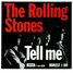 The Rolling Stones : Tell Me (You're Coming Back), 7" single from Denmark - 1964