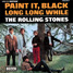 The Rolling Stones : Paint It, Black - France 1972 Decca 333.017
