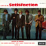 The Rolling Stones : (I Can't Get No) Satisfaction, 7" EP from France - 1968