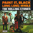 The Rolling Stones : Paint It, Black, 7" single from France - 1966