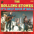 The Rolling Stones : It's Only Rock'n'Roll, 7" single from France - 1974