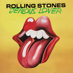 The Rolling Stones - Jealous Lover • France discography: The Universal years [2008+]