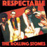 The Rolling Stones : Respectable, 7" single from Germany - 1978