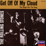 The Rolling Stones : Get Off Of My Cloud, 7" single from Germany - 1989