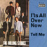 The Rolling Stones rarest 7"s from Germany: 'It's All Over Now' - 1967 reissue