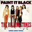 The Rolling Stones : Paint It, Black, 7" single from Holland - 1990