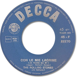 The Rolling Stones: As Tears Go By (Con Le Mie Lacrime) - Italy 1966