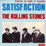 The Rolling Stones : (I Can't Get No) Satisfaction, 7" single from Italy - 1970