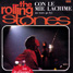 The Rolling Stones : As Tears Go By (Con Le Mie Lacrime), 7" single from Italy - 1973