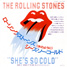 The Rolling Stones : She's So Cold, 7" single from Japan - 1980