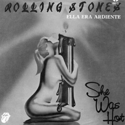 The Rolling Stones - She Was Hot - EMI 8815 • Mexico discography: The RSR - EMI years [1978-1984]