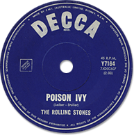 The Rolling Stones - Poison Ivy - Decca Y 7164 • Australia discography: Decca singles