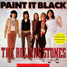 The Rolling Stones : Paint It, Black, 7" single from Spain - 1990