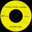 The Rolling Stones : Honky Tonk Women, 7" single from Thailand - 1969