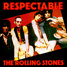 The Rolling Stones: Respectable - Brazil 1978 EMI 31C 006 61720 [#2968]