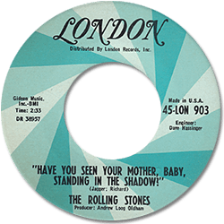 The Rolling Stones: Have You Seen Your Mother, Baby, Standing In The Shadow ? - USA 1966