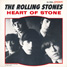 The Rolling Stones : Heart Of Stone, 7" single from USA - 1965