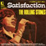 The Rolling Stones : (I Can't Get No) Satisfaction, 7" single from Yugoslavia - 1975