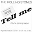 The Rolling Stones : Tell Me (You're Coming Back) - Germany 1991 The Swingin' Pig TGP-SI-01
