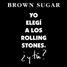 The Rolling Stones 10"s, 12" & CDS singles worldwide discography Brown Sugar - Spain CDS Virgin STONES 2, 1993