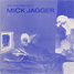 Mick Jagger singles discography :  Just Another Night - Brazil 12" PS CBS 51071, 1985