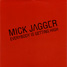 Mick Jagger singles discography :  Everybody Is Getting High - Spain CDS Virgin MICK 1, 2002