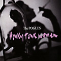 Honky Tonk Women - The Pogues