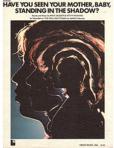 The Rolling Stones • Have You Seen Your Mother, Baby, Standing In The Shadow? • original sheet music from 1972, USA