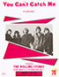 The Rolling Stones • You Can't Catch Me • original sheet music from 1964, UK