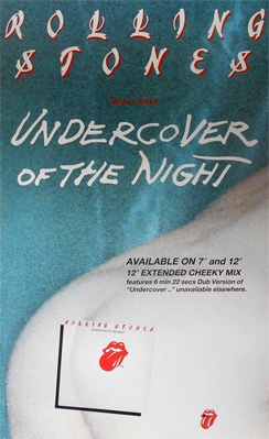 The Rolling Stones - Undercover (Of The Night) promo ad The Rolling Stones - Undercover (Of The Night) promo ad