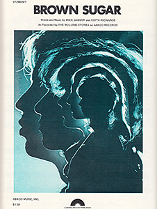 The Rolling Stones • Brown Sugar • original sheet music from 1971, USA The Rolling Stones • Brown Sugar • original sheet music from 1971, USA
